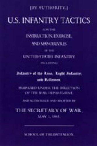 Us Infantry Tactics 1861
