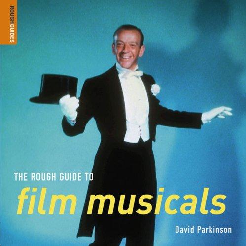 The Rough Guide to Film Musicals 1