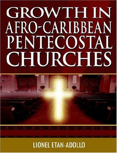 Growth in Afro-Caribbean Pentecostal Churches