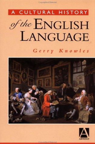 A Cultural History of the English Language