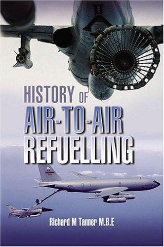 History of Air-to-Air Refuelling