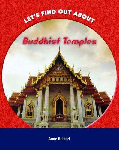Buddhist Temples (Let's Find Out About...)