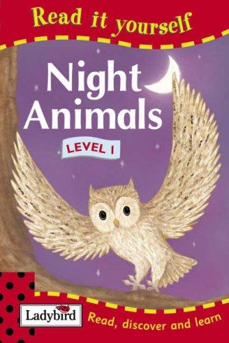 Night Animals (Read It Yourself)