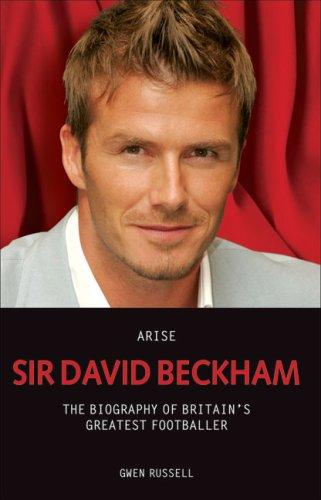 Arise, Sir David Beckham