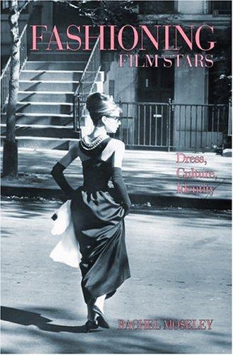 Fashioning Film Stars