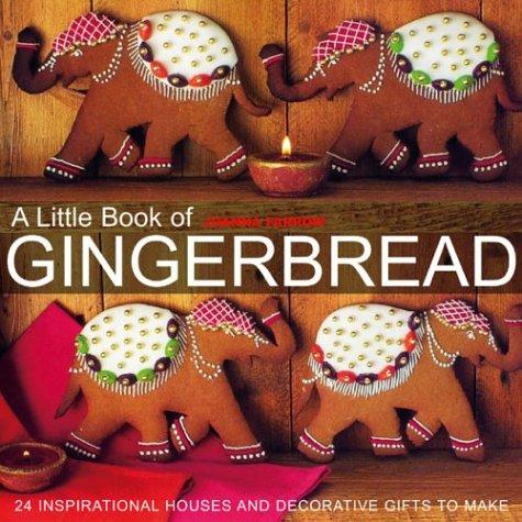 A Little Book of Gingerbread