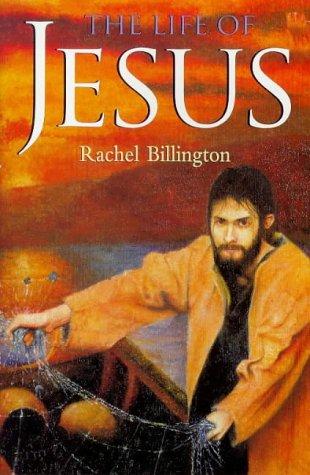 The Life of Jesus
