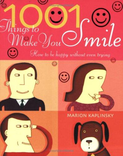 1001 Things To Make You Smile