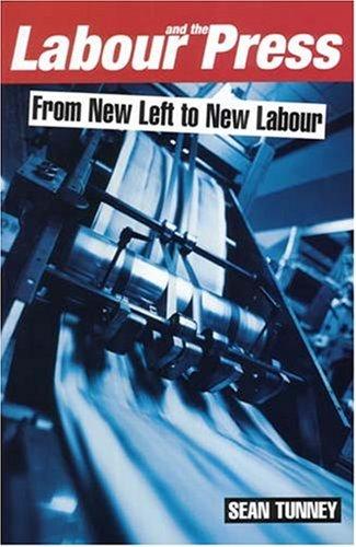 Labour and The Press