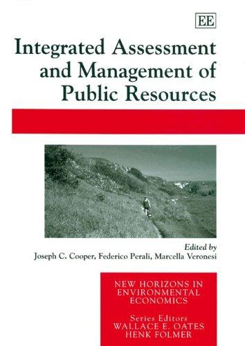 Intergrated assessment and management of public resources