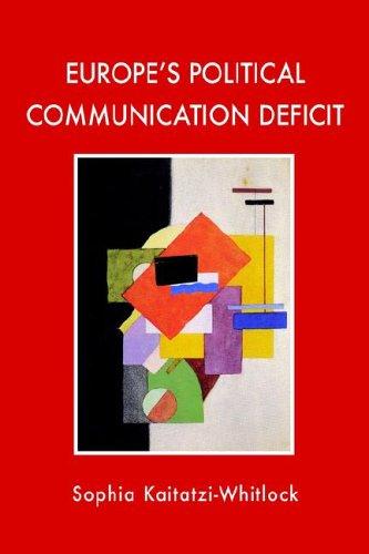 Europe's Political Communication Deficit