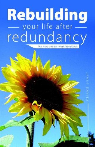 Rebuilding your life after redundancy - The New Life Network Handbook