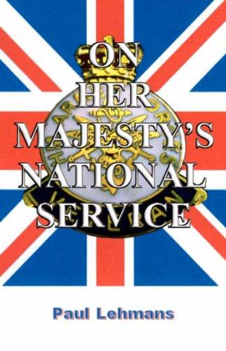 On Her Majesty's National Service