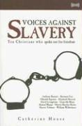 Voices Against Slavery