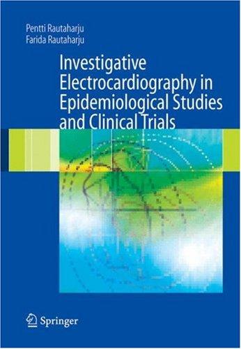 Investigative electrocardiography in epidemiological studies and clinical trials