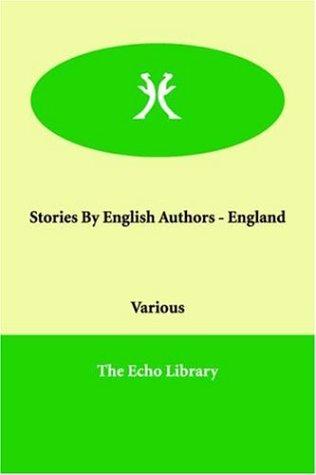 Stories by English Authors - England