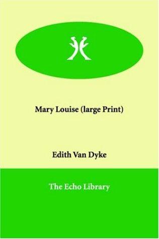 Mary Louise