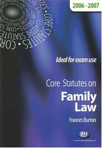 Core Statutes on Family Law 2006-07 (Core Statutes)