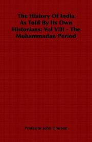 The History Of India As Told By Its Own Historians