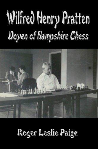 Wilfred Henry Pratten - Doyen of Hampshire Chess