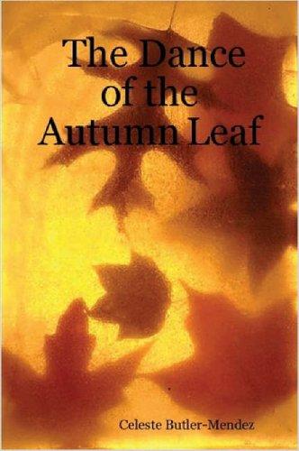 The Dance of the Autumn Leaf