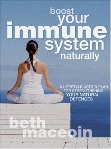 Boost Your Immune System Naturally