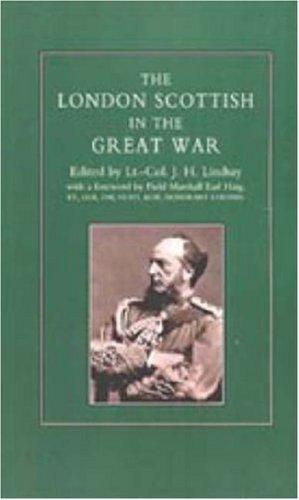 LONDON SCOTTISH IN THE GREAT WAR