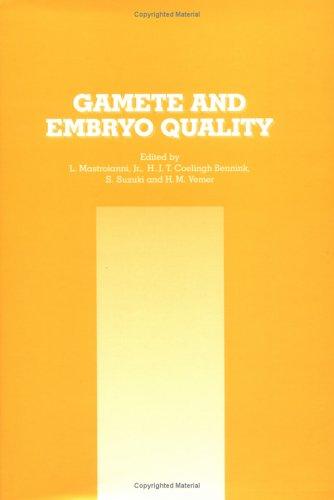 Gamete and embryo quality