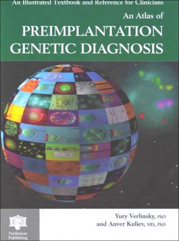 An atlas of preimplantation genetic diagnosis