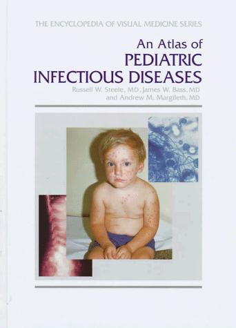 An atlas of pediatric infectious diseases