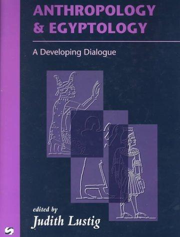 Anthropology and Egyptology