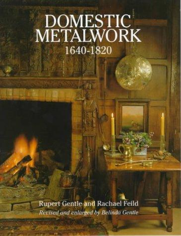 Domestic metalwork, 1640-1820