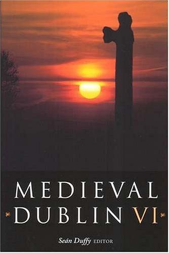 Medieval Dublin VI