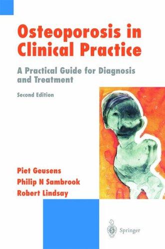 Osteoporosis in clinical practice