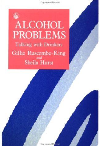 Alcohol problems