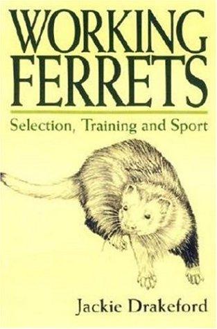 Working Ferrets Selection,Training and Sport