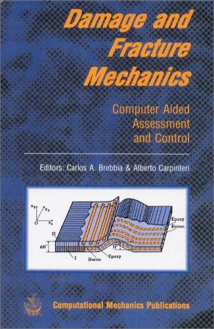 Damage and fracture mechanics