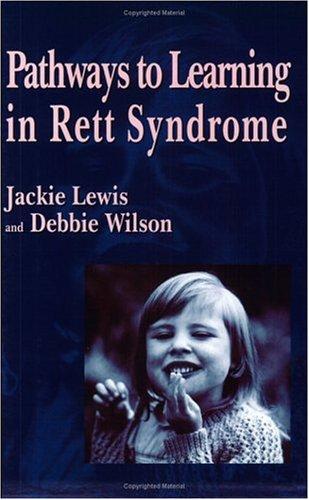 Pathways to learning in Rett Syndrome