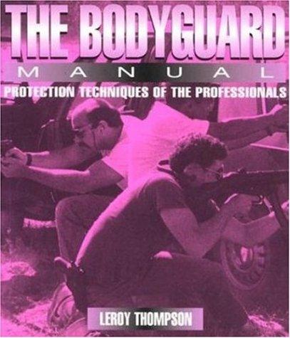 The bodyguard manual