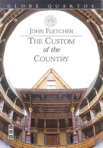 Custom of the Country (Globe Quartos)