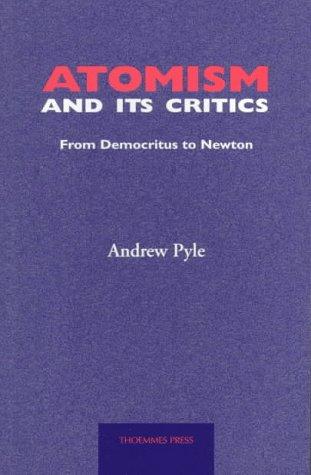 Atomism and its critics