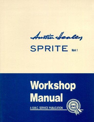 Austin-Healey Sprite Mk1 WSM (Official Workshop Manuals)