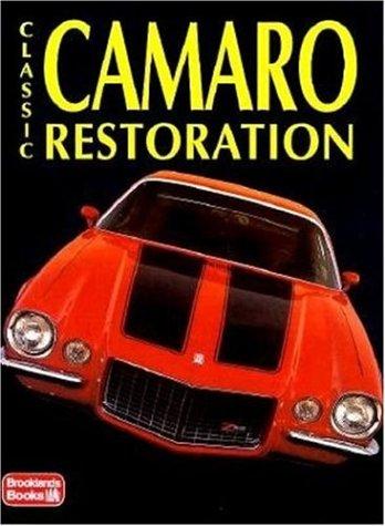 Classic Camaro Restoration (Restoration Tips & Techniques)