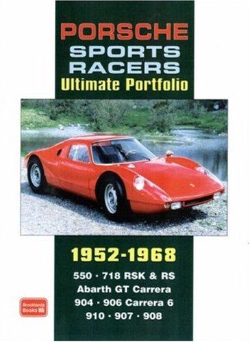 Porsche Sports Racers Ultimate Portfolio 1952-1968 (Ultimate Portfolio)