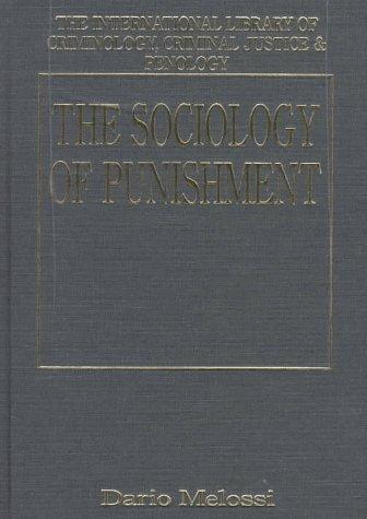 The sociology of punishment