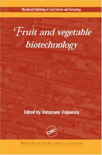 Fruit and vegetable biotechnology