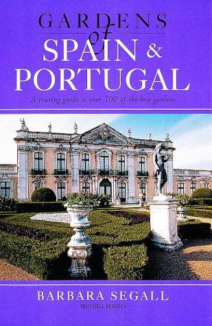Gardens of Spain and Portugal (Gardens of Europe)