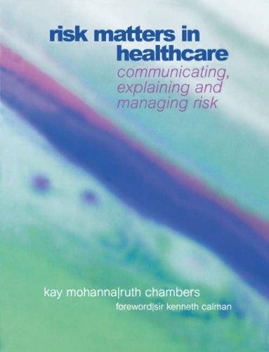 Risk matters in healthcare