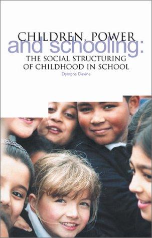 Children, Power and Schooling