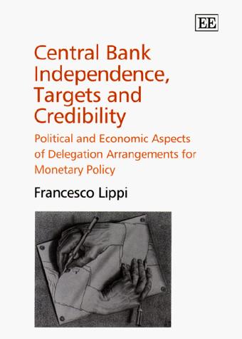 Central bank independence, targets, and credibility